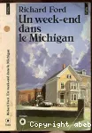 Un week-end dans le Michigan vignette