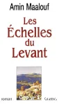 Les échelles du Levant vignette