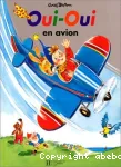 Oui-Oui en avion vignette