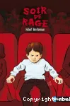 Soir de rage vignette