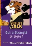 Qui a étranglé le tigre ? vignette