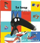 Le loup qui n'aimait pas lire vignette