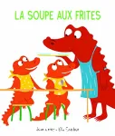 La soupe aux frites vignette