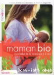 Maman bio vignette