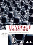Le voyage de Marcel Grob vignette