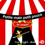 Petite main, petit pouce au cirque vignette