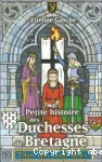 Petite histoire des duchesses de Bretagne vignette