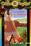 Sur la piste des Indiens vignette
