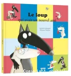 Le loup qui avait un nouvel ami vignette